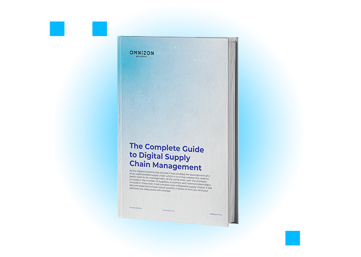 The Complete Guide to Digital Supply Chain Management | Omnizon Systems ...